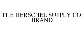 THE HERSCHEL SUPPLY CO. BRAND