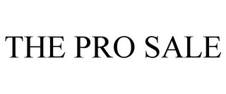 THE PRO SALE