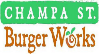 CHAMPA ST. BURGER WORKS