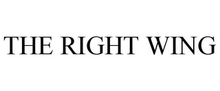 THE RIGHT WING