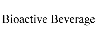 BIOACTIVE BEVERAGE