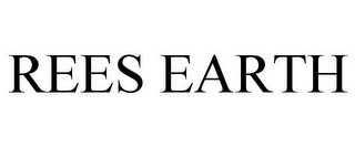 REES EARTH