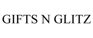 GIFTS N GLITZ
