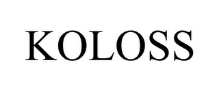 KOLOSS