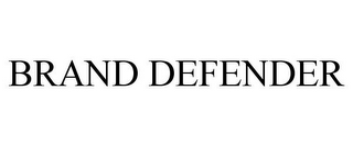 BRAND DEFENDER