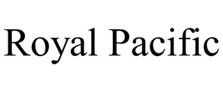 ROYAL PACIFIC