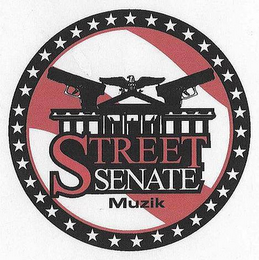 STREET SENATE MUZIK