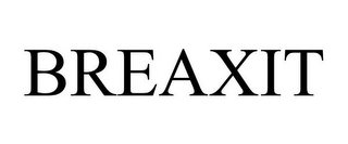 BREAXIT
