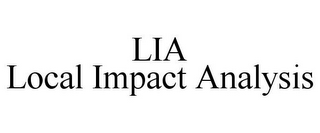 LIA LOCAL IMPACT ANALYSIS