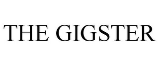 THE GIGSTER