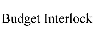 BUDGET INTERLOCK