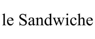 LE SANDWICHE