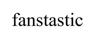 FANSTASTIC