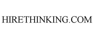 HIRETHINKING.COM