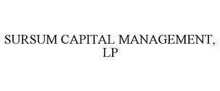 SURSUM CAPITAL MANAGEMENT, LP