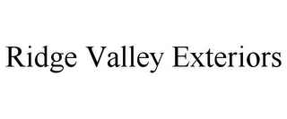 RIDGE VALLEY EXTERIORS