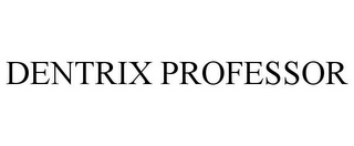 DENTRIX PROFESSOR