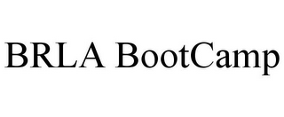 BRLA BOOTCAMP