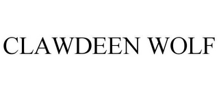 CLAWDEEN WOLF