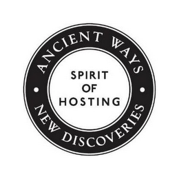 ANCIENT WAYS NEW DISCOVERIES SPIRIT OF HOSTING