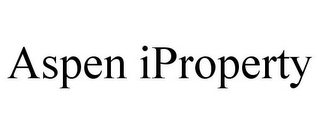 ASPEN IPROPERTY