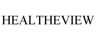 HEALTHEVIEW