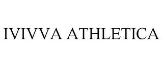 IVIVVA ATHLETICA