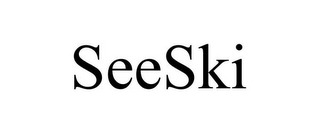 SEESKI