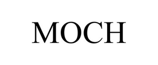 MOCH