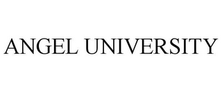 ANGEL UNIVERSITY