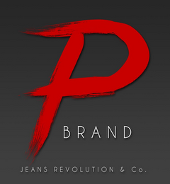 P BRAND JEANS REVOLUTION & CO.