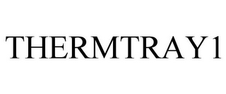THERMTRAY1