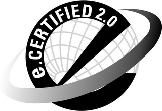 E.CERTIFIED 2.0