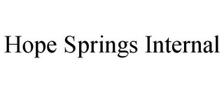 HOPE SPRINGS INTERNAL