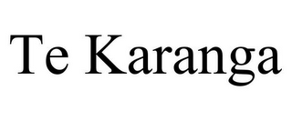 TE KARANGA