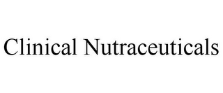 CLINICAL NUTRACEUTICALS