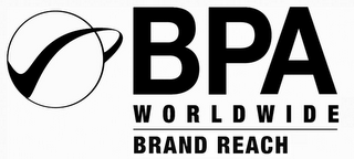 BPA WORLDWIDE BRAND REACH