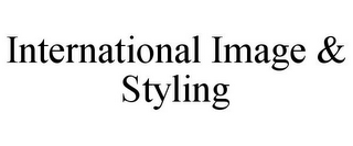 INTERNATIONAL IMAGE & STYLING