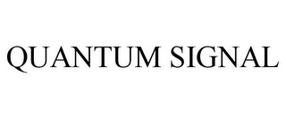 QUANTUM SIGNAL