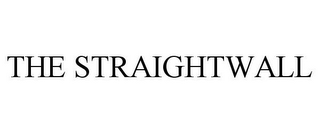 THE STRAIGHTWALL