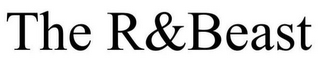 THE R&BEAST