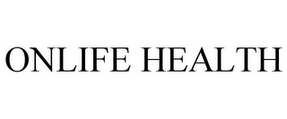 ONLIFE HEALTH