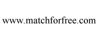 WWW.MATCHFORFREE.COM