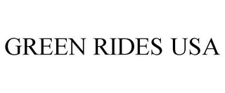 GREEN RIDES USA