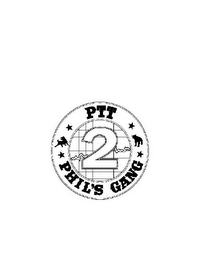 PTT 2 PHIL'S GANG