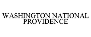 WASHINGTON NATIONAL PROVIDENCE