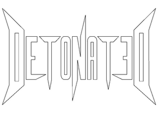 DETONATED