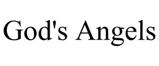 GOD'S ANGELS