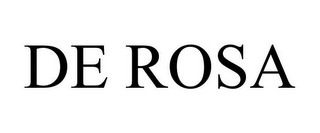 DE ROSA