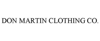 DON MARTIN CLOTHING CO.